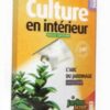 Libro Culture en intérieur versión BASIC, l'ABC du jardinage indoor de Jorge Cervantes. Ideal para el cultivo de marihuana en interior (Solo en Francés)