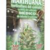 Libro Marihuana horticultura del cannabis medico interior y exterior, puedes comprarlo en nuestro grow shop online Themariashop